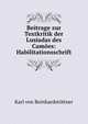 Beitrage zur Textkritik der Lusiadas des Camoes: Habilitationsschrift, Karl von Reinhardstottner 