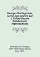 Georges Rochegrosse, sa vie, son oeuvre par J. Valmy-Baysse Nombreuses reproductions, Rochegrosse, Georges, 1859-1938,Valmy-Baysse, Jean, 1874- 