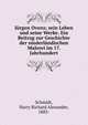 J?rgen Ovens; sein Leben und seine Werke. Ein Beitrag zur Geschichte der niederl?ndischen Malerei im 17. Jahrhundert, Schmidt, Harry Richard Alexander, 1883- 