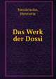 Das Werk der Dossi, Mendelsohn, Henriette 