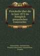 Protokolle uber die in Juni 1872 im Koniglich preussischen Unterrichts ., Unterrichts -ministerium, Prussia Unterrichts-ministerium , Prussia 