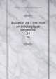 Bulletin de l'Institut arch?ologique li?geoise, Institut archeologique liegeoise 