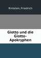 Giotto und die Giotto-Apokryphen, Rintelen, Friedrich 