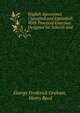 English Synonymes Classified and Explained: With Practical Exercises Designed for Schools and ., George Frederick Graham, Henry Reed 