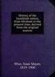 History of the Israelitish nation, from Abraham to the present time, derived from the original sources, Wise, Isaac Mayer, 1819-1900 