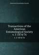 Transactions of the American Entomological Society. v. 5 1874/76, American Entomological Society 