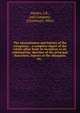 The assassination and history of the conspiracy : a complete digest of the whole affair from its inception to its culmination, sketches of the principal characters, reports of the obsequies, etc., Hawley, J.R., and Company, (Cincinnati, Ohio) 