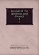 Journal of the governor and Council. 2, New Jersey. Council,Ricord, Frederick William, 1819-1897, ed,Nelson, William, 1847-1914 