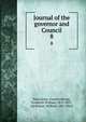 Journal of the governor and Council. 8, New Jersey. Council,Ricord, Frederick William, 1819-1897, ed,Nelson, William, 1847-1914 