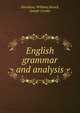 English grammar and analysis, Davidson, William,Alcock, Joseph Crosby 