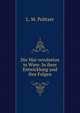 Die Mai-revolution in Wien: In ihrer Entwicklung und ihre Folgen, L. M. Politzer 