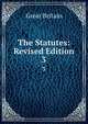 The Statutes: Revised Edition. 3, Great Britain 