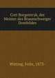 Cort Borgentryk, der Meister des Braunschweiger Dombildes, Witting, Felix, 1873- 