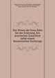 Das Wesen der bona fides bei der Ersitzung. Ein practisches Gutachten nebst einem theoretischen Nachtrage, Bruns, Carl Georg, 1816-1880,Metzsch, Ludwig Friedrich, August von, 1790-1870, plaintiff,Leopold Friedrich, prince of Anhalt, 1794-1871, defendant 