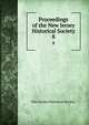Proceedings of the New Jersey Historical Society. 8, New Jersey Historical Society 
