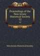 Proceedings of the New Jersey Historical Society. 12, New Jersey Historical Society 