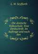 Die deutsche Volksschule: Eine Denkschrift. Im Auftrage und nach den ., L. W. Seyffarth 