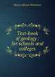 Text-book of geology : for schools and colleges, Henry Alleyne Nicholson 