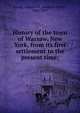 History of the town of Warsaw, New York, from its first settlement to the present time;, Young, Andrew W. (Andrew White), 1802-1877 