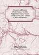 Reports of Cases Determined in the Supreme Court, Court of Chancery and Court of Vice Admiralty ., James Horsfield Peters, Thomas Heath Haviland, Prince Edward Island Supreme Court 