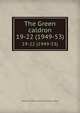 The Green caldron. 19-22 (1949-53), University of Illinois (Urbana-Champaign campus) 