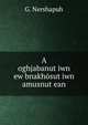 A oghjabanut?iwn ew bnakhosut?iwn amusnut?ean, G. Nershapuh 