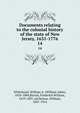 Documents relating to the colonial history of the state of New Jersey, 1631-1776. 14, Whitehead, William A. (William Adee), 1810-1884,Ricord, Frederick William, 1819-1897, ed,Nelson, William, 1847-1914 