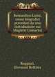 Bernardino Luini; cenni biografici preceduti da una introduzione sui Magistri Comacini, Reggiori, Giovanni Battista 