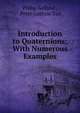 Introduction to Quaternions: With Numerous Examples, Philip Kelland , Peter Guthrie Tait 