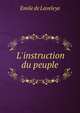 L'instruction du peuple, Emile de Laveleye 
