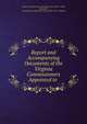 Report and Accompanying Documents of the Virginia Commissioners Appointed to ., Virginia Commission on Boundary Lines (1870 -1874), Maryland , Commission on Boundary Lines (1870 -1874, Virginia 