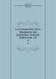 Les marguerites de la Marguerite des princesses: texte de l'?dition de 547, Marguerite, de d 'Angoul?me koningin van Navarra Marguerite , F?lix Frank 