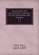 Geschichte der griechischen Literatur bis auf Alexander den Grossen. 1-2, Sittl, Karl, 1862-1899 