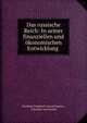 Das russische Reich: In seiner finanziellen und okonomischen Entwicklung ., Christian Frederick Conrad Sarauw , Christian von Sarauw 