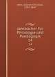 Jahrbcher fr Philologie und Paedagogik. 14, Jahn, Johann Christian, 1797-1847 