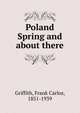 Poland Spring and about there, Griffith, Frank Carlos, 1851-1939 