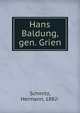 Hans Baldung, gen. Grien, Schmitz, Hermann, 1882- 