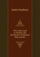 The rocky road to Dublin; the adventures of Seumas Beg; poems, Stephens, James, 1882-1950 