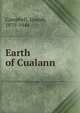 Earth of Cualann, Campbell, Joseph, 1879-1944 