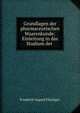 Grundlagen der pharmaceutischen Waarenkunde: Einleitung in das Studium der ., Friedrich August Fluckiger 