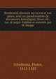 Rembrand; discours sur sa vie et son genie, avec un grand nombre de documents historiques. Nouv. ed., cor. et augm. Publiee et annotee par W. Burger, Scheltema, Pieter, 1812-1885 