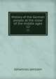 History of the German people at the close of the middle ages. 12, Johannes Janssen 