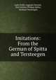 Imitations: From the German of Spitta and Tersteegen, Lady Emily Augusta Durand, Karl Johann Philipp Spitta, Gerhard Tersteegen 
