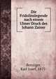 Die Fridolinslegende nach einem Ulmer Druck des Johann Zainer, Benziger, Karl Josef, 1877- 