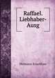 Raffael. Liebhaber-Ausg., Hermann Knackfuss 