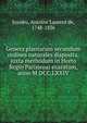 Genera plantarum secundum ordines naturales disposita, juxta methodum in Horto Regio Parisiensi exaratum, anno M.DCC.LXXIV, Jussieu, Antoine Laurent de, 1748-1836 