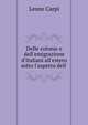 Delle colonie e dell'emigrazione d'Italiani all'estero sotto l'aspetto dell ., Leone Carpi 