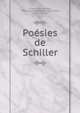 Poesies de Schiller, Friedrich von Schiller, Johan Cristoph Friedrich von Schiller, Xavier Marmier 