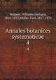 Annales botanices systematicae. 4, Walpers, Wilhelm Gerhard, 1816-1853,M?ller, Carl, 1817-1870 