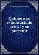 Quintero su estado actado actual y su porvenir, Benjamin Vicuna Mackenna 